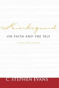 Produktbild: Kierkegaard on Faith and the Self