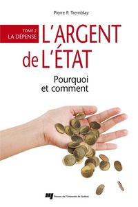 Produktbild: L'argent de l'Etat : pourquoi et comment