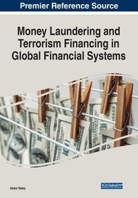 Produktbild: Money Laundering and Terrorism Financing in Global Financial Systems