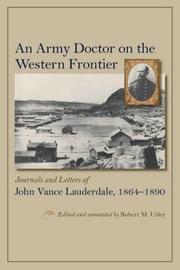 Produktbild: An Army Doctor on the Western Frontier