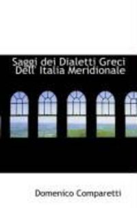 Produktbild: Saggi Dei Dialetti Greci Dell' Italia Meridionale