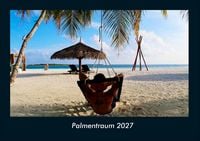 Produktbild: Palmentraum 2027 Fotokalender DIN A4