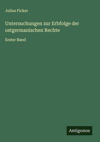 Produktbild: Untersuchungen zur Erbfolge der ostgermanischen Rechte