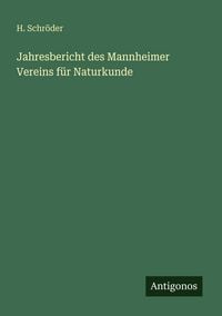 Produktbild: Jahresbericht des Mannheimer Vereins f&uuml;r Naturkunde