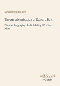 Produktbild: The Americanization of Edward Bok