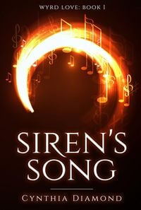 Produktbild: Siren's Song (Wyrd Love, #1)