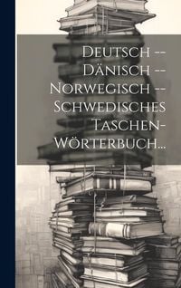 Produktbild: Deutsch -- D&auml;nisch -- Norwegisch -- Schwedisches Taschen-W&ouml;rterbuch...