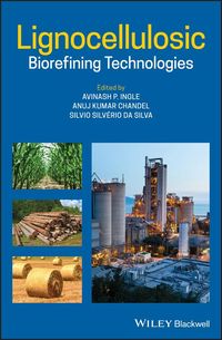 Produktbild: Lignocellulosic Biorefining Technologies