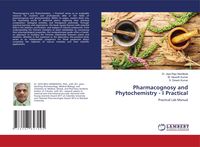 Produktbild: Pharmacognosy and Phytochemistry - I Practical