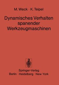 Produktbild: Dynamisches Verhalten spanender Werkzeugmaschinen