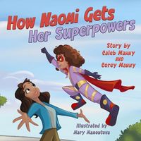 Produktbild: How Naomi Gets Her Superpowers