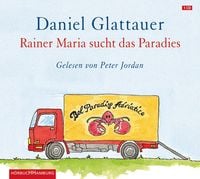 Produktbild: Rainer Maria sucht das Paradies