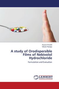 Produktbild: A study of Orodispersible Films of Nebivolol Hydrochloride