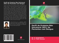 Produktbild: Perfil de Prote&iacute;na N&atilde;o Estrutural (NS1) de Pacientes com Dengue