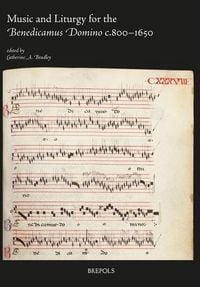 Produktbild: Music and Liturgy for the Benedicamus Domino c.800-1650