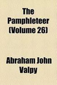 Produktbild: The Pamphleteer (Volume 26)