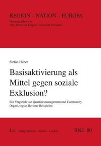 Produktbild: Huber, S: Basisaktivierung als Mittel gegen soz. Exklusion