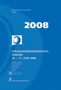 Produktbild: Strassenverkehrsrechtstagung 10. - 11. Juni 2008