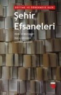 Produktbild: Egitime ve &Ouml;grenmeye Dair Sehir Efsaneleri