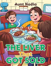 Produktbild: The Liver That Got Sold