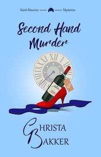 Produktbild: Second Hand Murder (The Saint-Maurice Mysteries, #6)