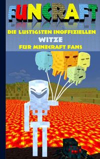Produktbild: Funcraft - Die lustigsten inoffiziellen Witze f&uuml;r Minecraft Fans