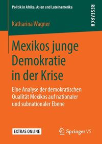 Produktbild: Mexikos junge Demokratie in der Krise