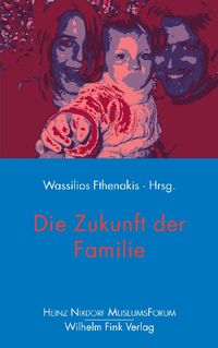 Produktbild: Die Zukunft der Familie
