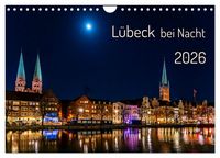 Produktbild: L&uuml;beck bei Nacht (Wandkalender 2026 DIN A4 quer), CALVENDO Monatskalender