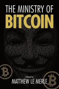 Produktbild: The Ministry of Bitcoin