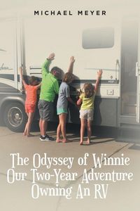 Produktbild: The Odyssey of Winnie Our Two-Year Adventure Owning An RV