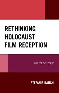 Produktbild: Rethinking Holocaust Film Reception