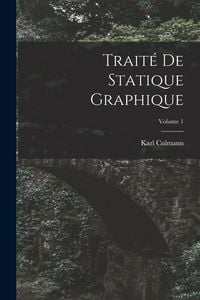 Produktbild: Trait&eacute; De Statique Graphique; Volume 1