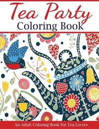 Produktbild: Tea Party Coloring Book