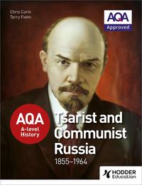 Produktbild: AQA A-level History: Tsarist and Communist Russia 1855-1964