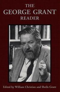 Produktbild: The George Grant Reader