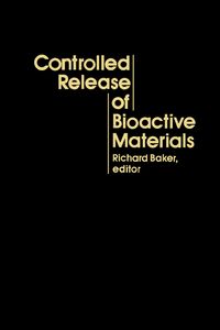 Produktbild: Controlled Release of Bioactive Materials
