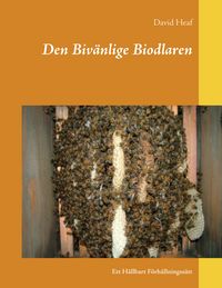 Produktbild: Den Biv&auml;nlige Biodlaren