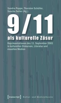 Produktbild: 9/11 als kulturelle Z&auml;sur