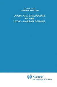 Produktbild: Logic and Philosophy in the Lvov-Warsaw School