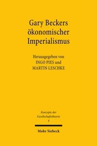 Produktbild: Gary Beckers &ouml;konomischer Imperialismus