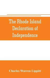 Produktbild: The Rhode Island declaration of independence
