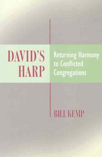 Produktbild: David's Harp: Returning Harmony to Conflicted Congregations