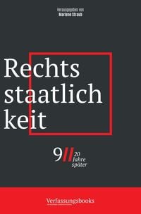 Produktbild: Rechtsstaatlichkeit (9/11, 20 Jahre sp&auml;ter: eine verfassungsrechtliche Spurensuche, #7)