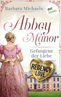 Produktbild: Abbey Manor - Gefangene der Liebe