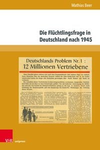 Produktbild: Die Fl&uuml;chtlingsfrage in Deutschland nach 1945