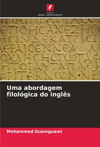 Produktbild: Uma abordagem filol&oacute;gica do ingl&ecirc;s