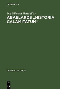 Produktbild: Abaelards "Historia calamitatum"