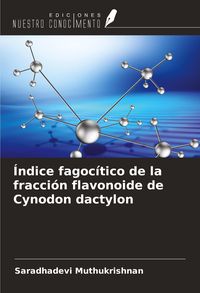 Produktbild: &Iacute;ndice fagoc&iacute;tico de la fracci&oacute;n flavonoide de Cynodon dactylon