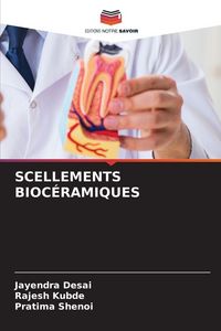 Produktbild: Scellements Bioc&eacute;ramiques